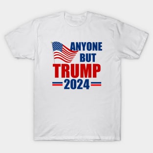 Anyone But Trump 2024 Election T-Shirt